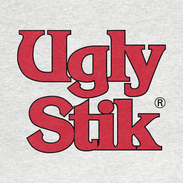 ''UGLY STIK'' by NaomieHess11